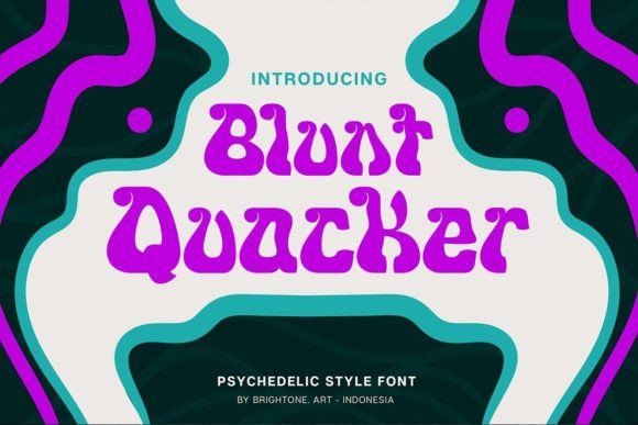 Blunt Quacker: The Decorative Font for Bold Branding