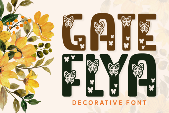 Gate Flya: A Playful Decorative Font for Branding