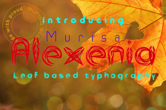 Murisa Alexenia: A Decorative Font for Unique Branding