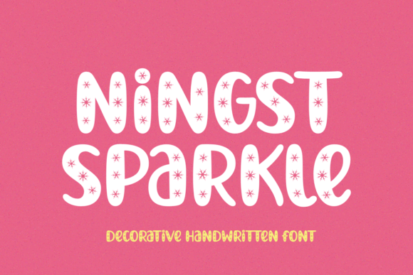 Ningst Sparkle Font Review for Bold Campaigns