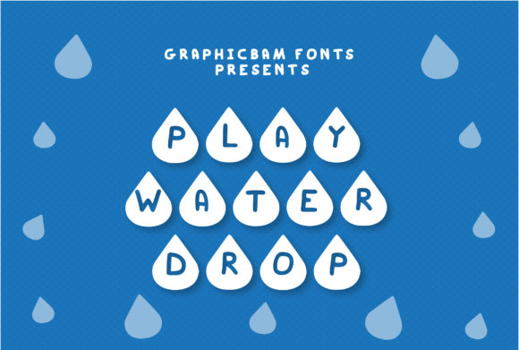 Play Water Drop: A Fresh Decorative Font for Branding